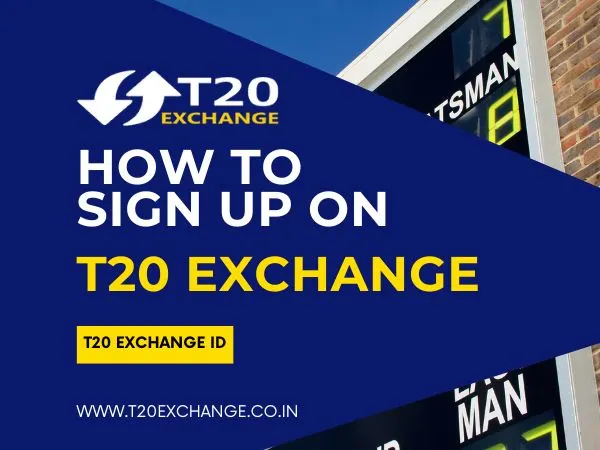 how to sign up on t20 exchange